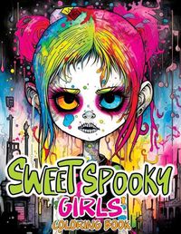 Cover image for Sweet Spooky Girls