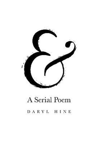 Cover image for &: A Serial Poem