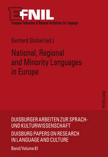 Cover image for National, Regional and Minority Languages in Europe: Contributions to the Annual Conference 2009 of EFNIL in Dublin