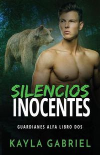 Cover image for Silencios inocentes: Letra grande