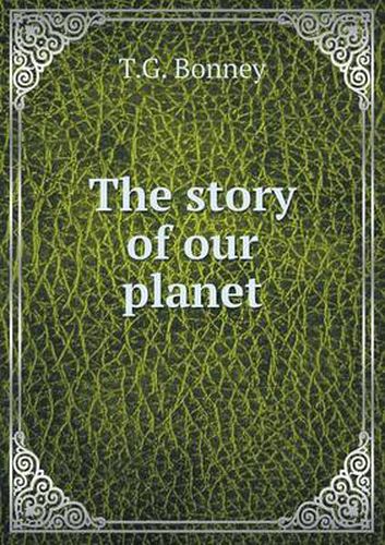 Cover image for The story of our planet