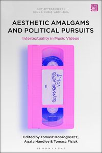 Cover image for Aesthetic Amalgams and Political Pursuits