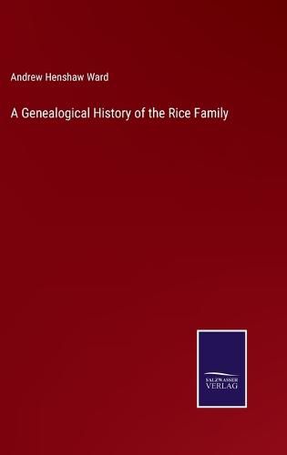 A Genealogical History of the Rice Family