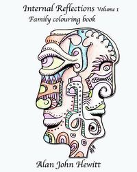 Cover image for Internal Reflections Volume 1: Adult Colouring Book