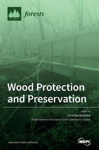Cover image for Wood Protection and Preservation