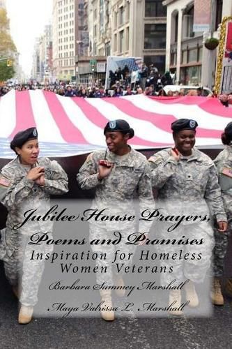 Cover image for Jubilee House Prayers, Poems and Promises: Inspiration for Homeless Women Veterans