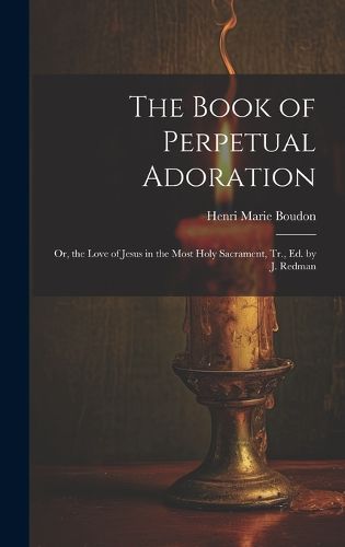 The Book of Perpetual Adoration