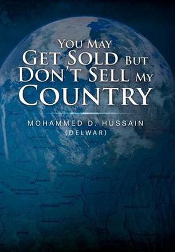 Cover image for You May Get Sold But Don't Sell My Country