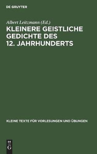 Kleinere Geistliche Gedichte Des 12. Jahrhunderts