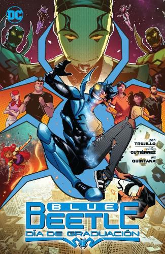 Cover image for Blue Beetle: Dia de Graduacion