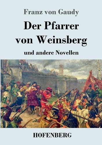 Cover image for Der Pfarrer von Weinsberg: und andere Novellen