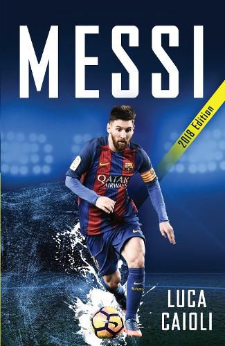 Cover image for Messi (Updated 2018 Edition)