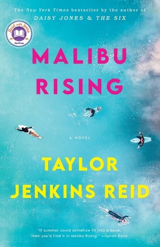 Malibu Rising: A Novel