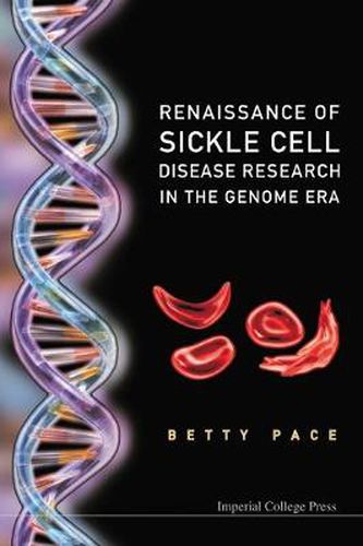 Cover image for Renaissance Of Sickle Cell Disease Research In The Genome Era