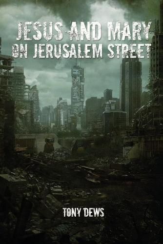 Cover image for Jesus And Mary In Jerusalem Street