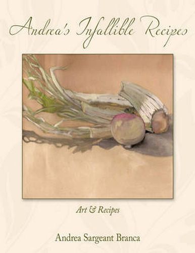 Cover image for Andrea's Infallible Recipes