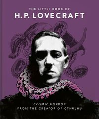 Cover image for The Little Book of HP Lovecraft: Wit & Wisdom from the Creator of Cthulhu