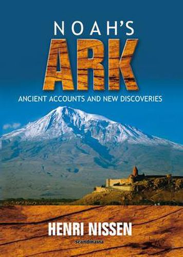 Cover image for Noah's Ark: Ancient Accounts and New Discoveries