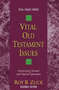 Cover image for Vital Old Testament Issues