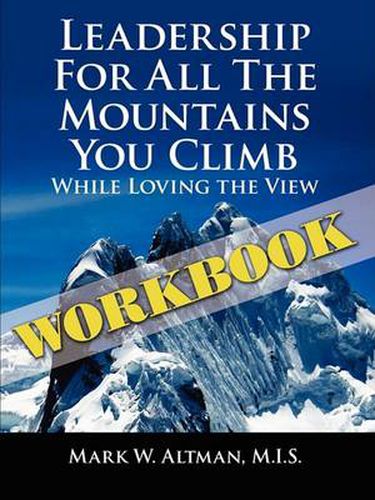 Cover image for Leadership for All the Mountains You Climb