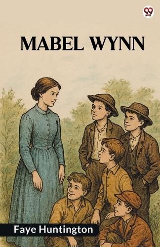 Cover image for Mabel WynnOr "Those Boys" (Edition1)