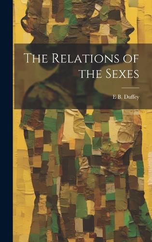 Cover image for The Relations of the Sexes