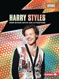 Cover image for Harry Styles: Pop Star with an X Factor