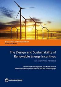 Cover image for The design and sustainability of renewable energy incentives: an economic analysis