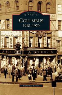 Cover image for Columbus: 1910-1970