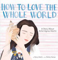 Cover image for How to Love the Whole World