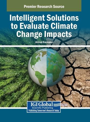 Cover image for Intelligent Solutions to Evaluate Climate Change Impacts