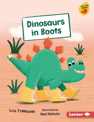 Dinosaurs in Boots