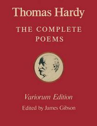 Cover image for The Variorum Edition of the Complete Poems of Thomas Hardy