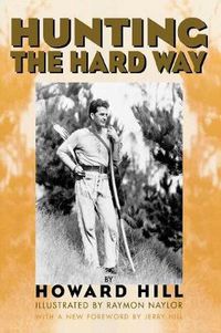 Cover image for Hunting the Hard Way