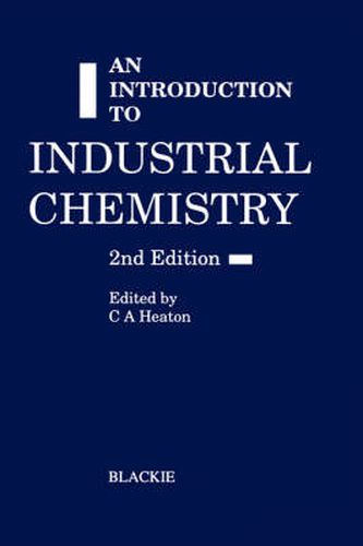 Cover image for An Introduction to industrial chemistry