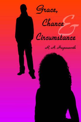Cover image for Grace, Chance and Circumstance