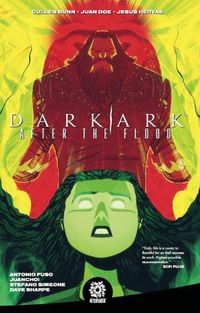 Cover image for DARK ARK: AFTER THE FLOOD VOL. 1