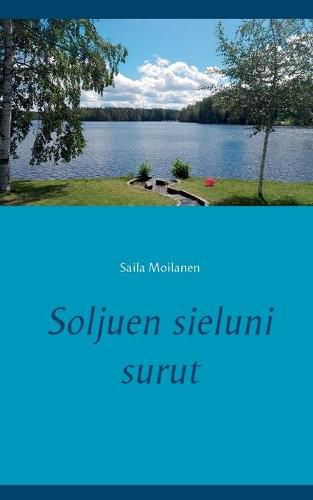 Cover image for Soljuen sieluni surut