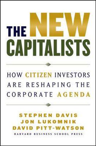 Cover image for The New Capitalists: How Citizen Investors Are Reshaping the Corporate Agenda