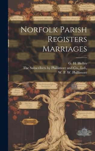 Cover image for Norfolk Parish Registers Marriages