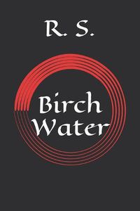 Cover image for Birch Water