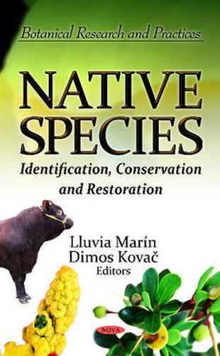 Cover image for Native Species: Identification, Conservation & Restoration