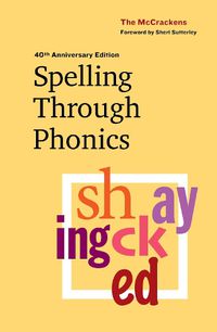 Cover image for Spelling Through Phonics