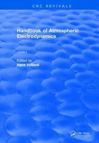 Cover image for Handbook of Atmospheric Electrodynamics, Volume II: Volume II