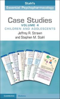 Cover image for Case Studies: Stahl's Essential Psychopharmacology: Volume 4