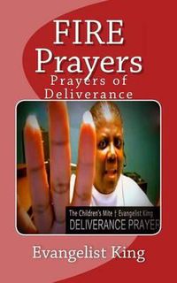 Cover image for FIRE Prayers: Prayers of Deliverance