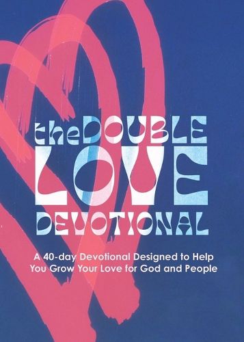 Cover image for The Double Love Devotional