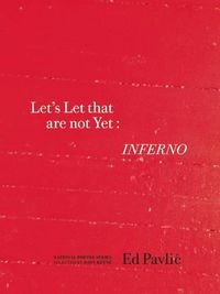 Cover image for Let?s Let That Are Not Yet: Inferno