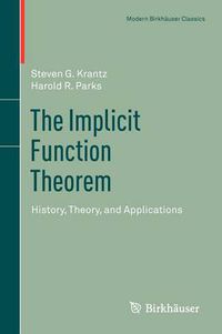 Cover image for The Implicit Function Theorem: History, Theory, and Applications