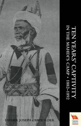 Cover image for Ten Years' Captivity in the Mahdi's Camp 1882-1892